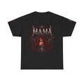 Mama Scarlett Graphic Tee — "I Don’t Just Destroy Anything I Destroy Anything For What I Love"