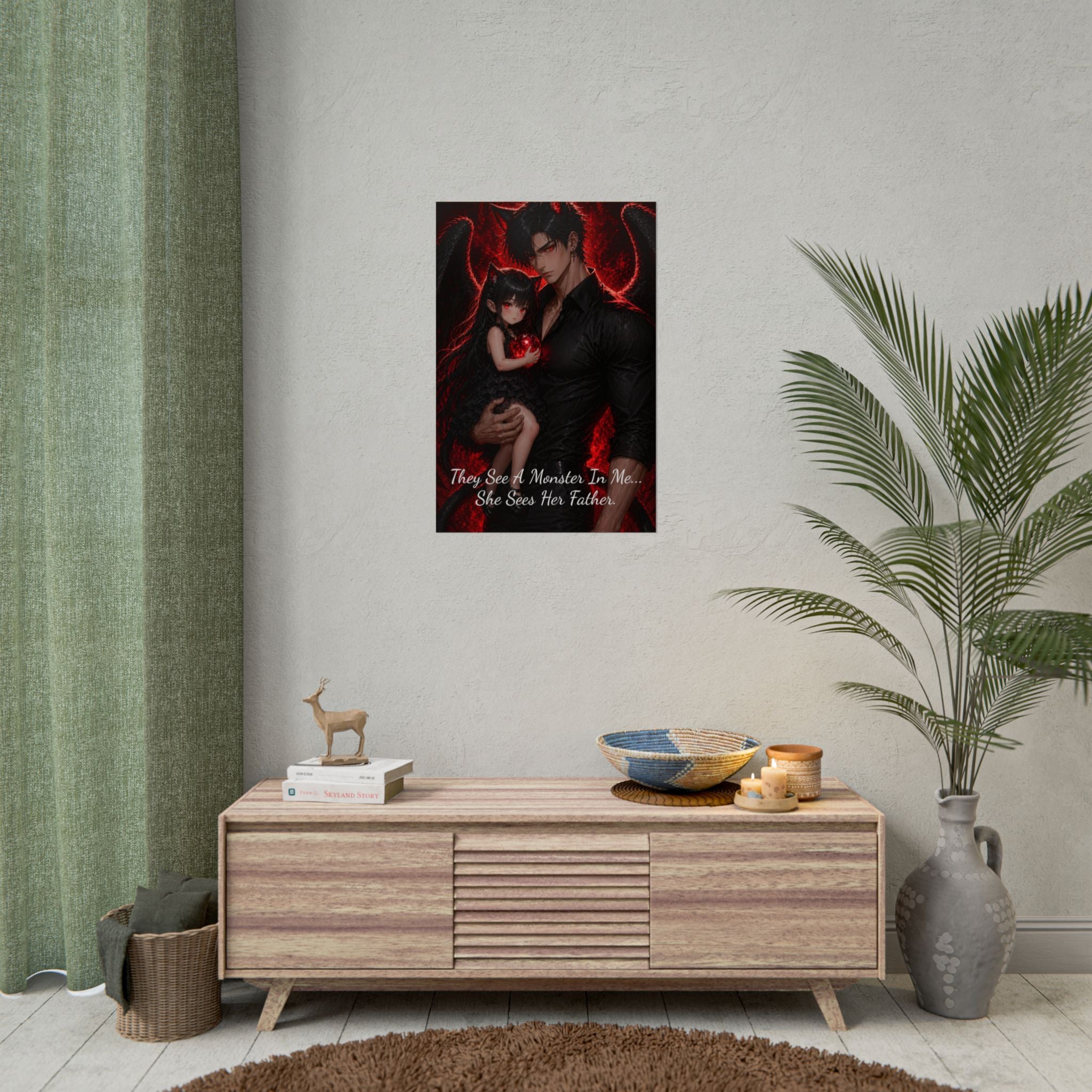 Demon & Shiva Poster — Rolled Wall Art with Quote: "They See A Monster In Me... She Sees Her Father"