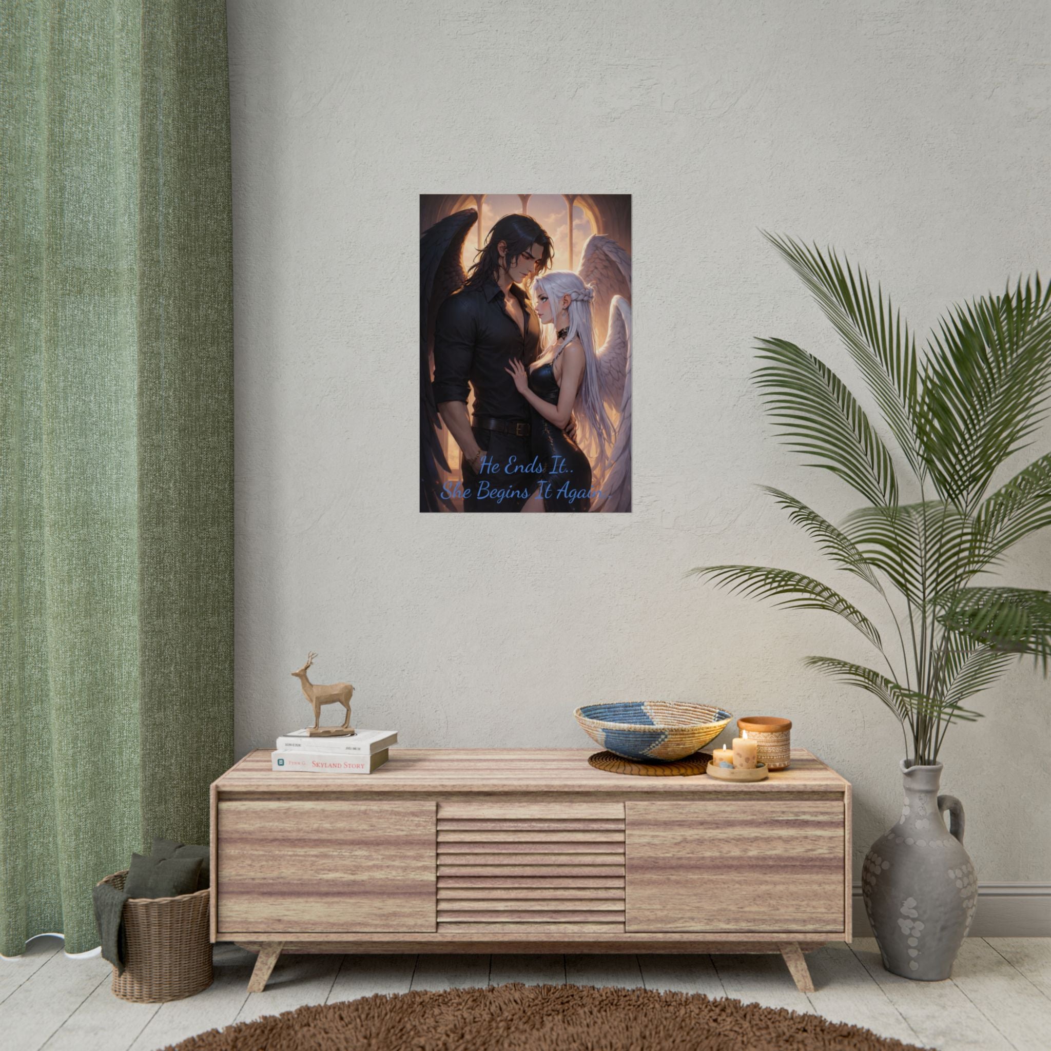 Dryson & Dream Rolled Poster — Rolled Wall Art "He Ends It. She Begins It Again."